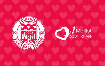 Toulouse Football Coeur  X  1 Maillot pour la Vie