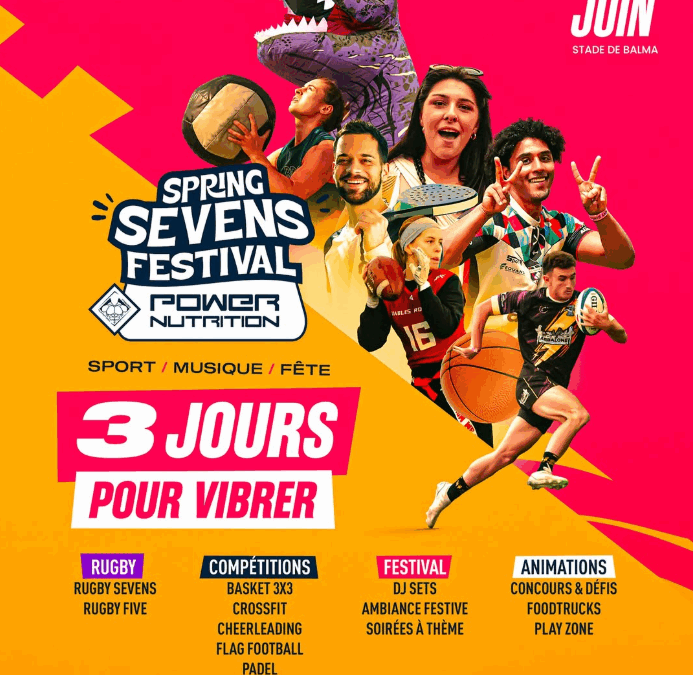SPRING SEVENS FESTIVAL – BALMA 6/7/8 JUIN 2025